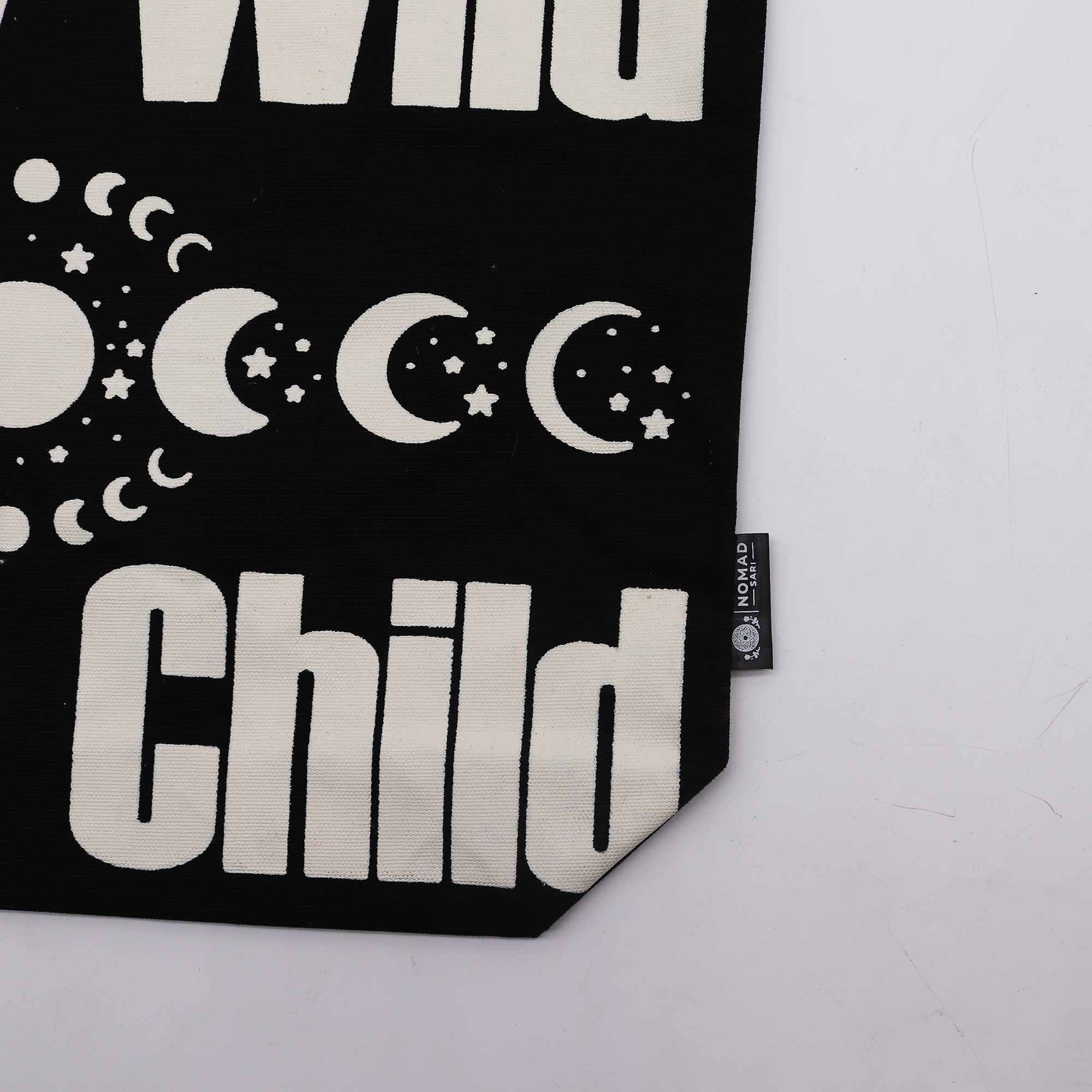 Nomad Sari Iconic Classic Tote Bag - Stay Wild, Mood Child - Black & Natural 10oz